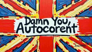 Autocorrect Fail Examples and Technology Satire Funny autocorrect fail example showing a dramatic text message change