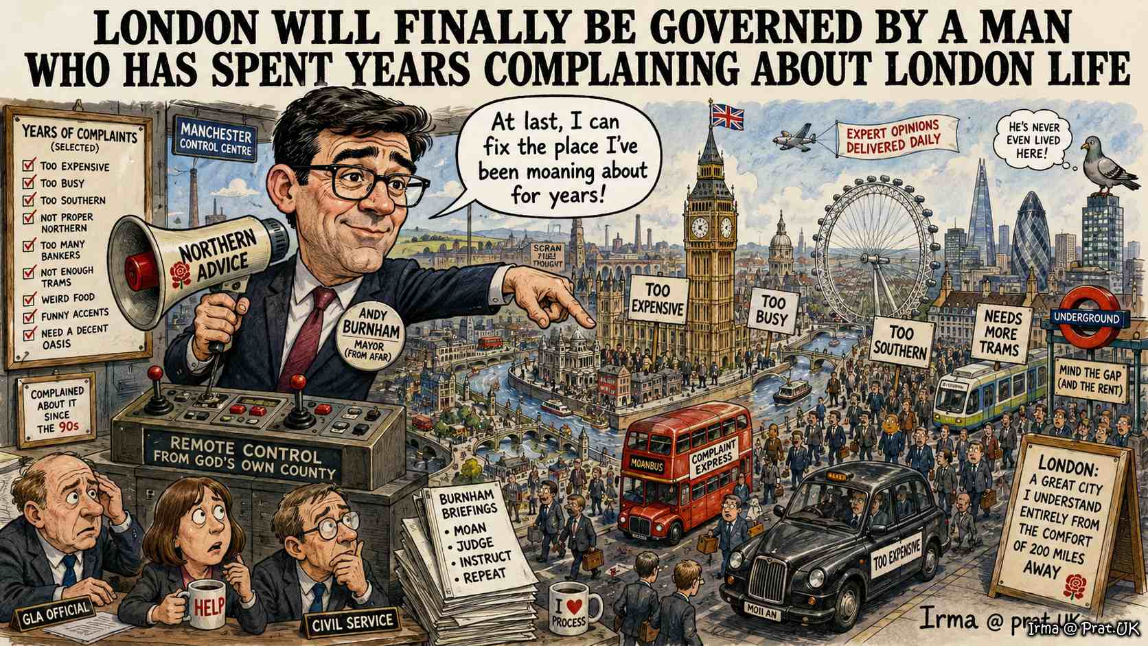 London Will Finally Be Governed by a Man Who Has Spent Years Complaining About Burnham London Life