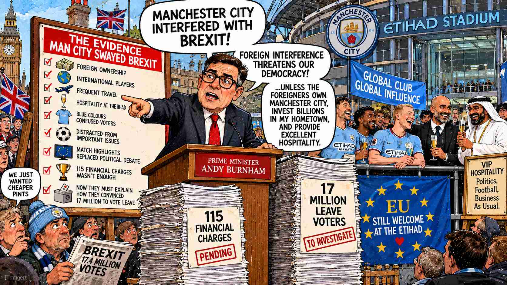 Burnham Has Discovered That Manchester City Interfered With Brexit