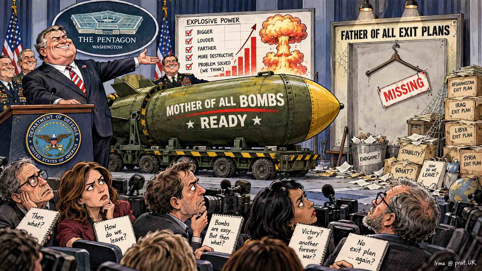Mother of All Bombs Ready; Father of All Exit Plans Missing